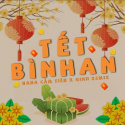 Tết Bình An (Qinn Remix) - Hana Cẩm Tiên